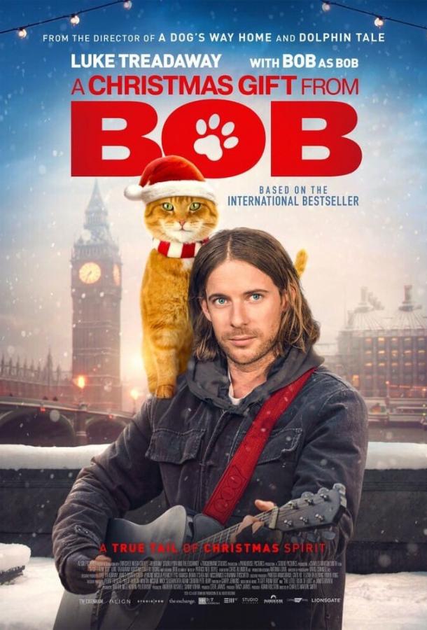 Семейный фильм Подарок от кота Боба (2020) смотреть онлайн